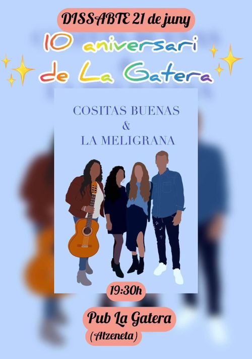 Concert de Cositas Buenas i La meligrana - Aniversari del pub la Gatera